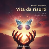 Vita da risorti