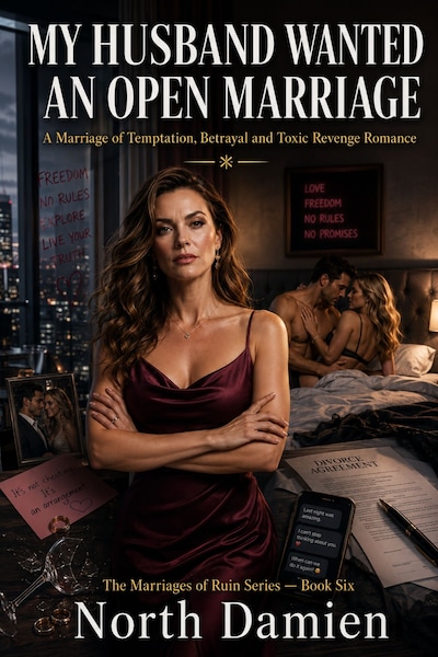 My Husband Wanted an Open Marriage