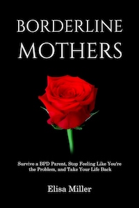 Borderline Mothers