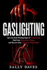 Gaslighting