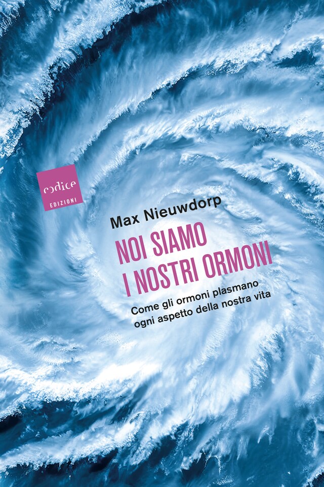 Couverture de livre pour Noi siamo i nostri ormoni