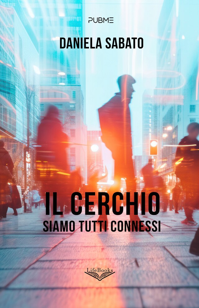 Buchcover für Il cerchio - Siamo tutti connessi