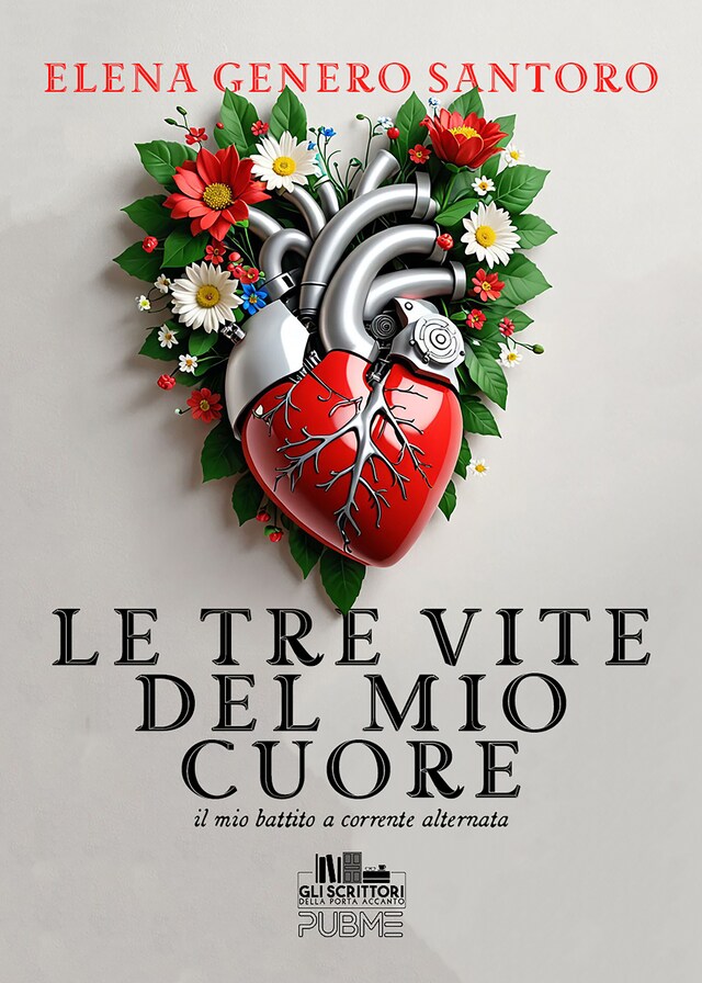 Book cover for Le tre vite del mio cuore