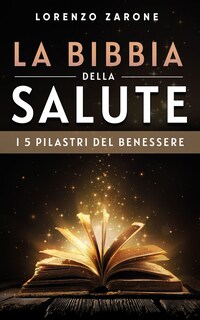 La bibbia della salute