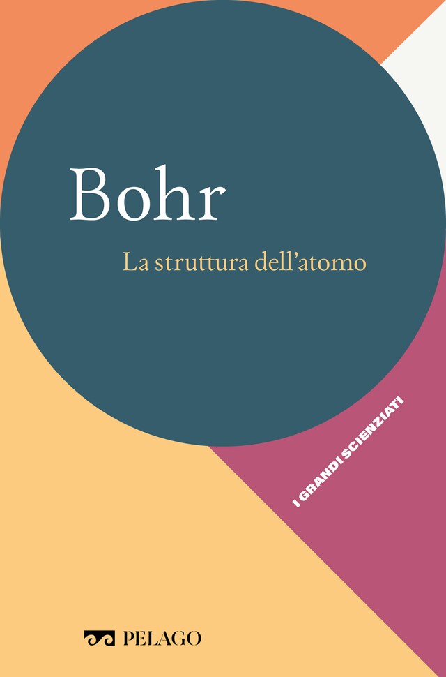 Buchcover für Bohr - La struttura dell’atomo
