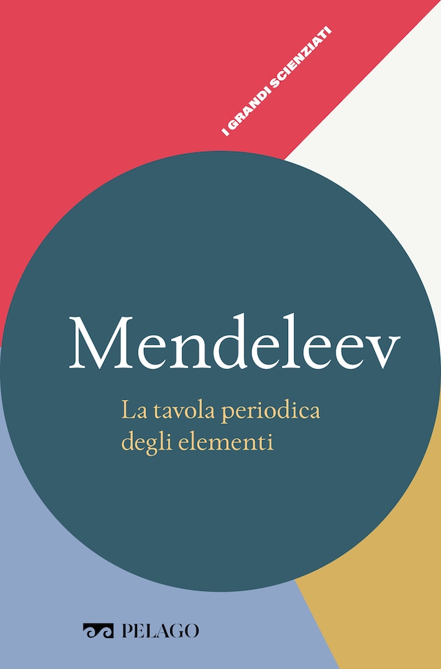Book cover for Mendeleev - La tavola periodica degli elementi