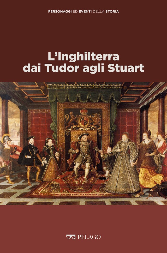 Portada de libro para L’Inghilterra dai Tudor agli Stuart