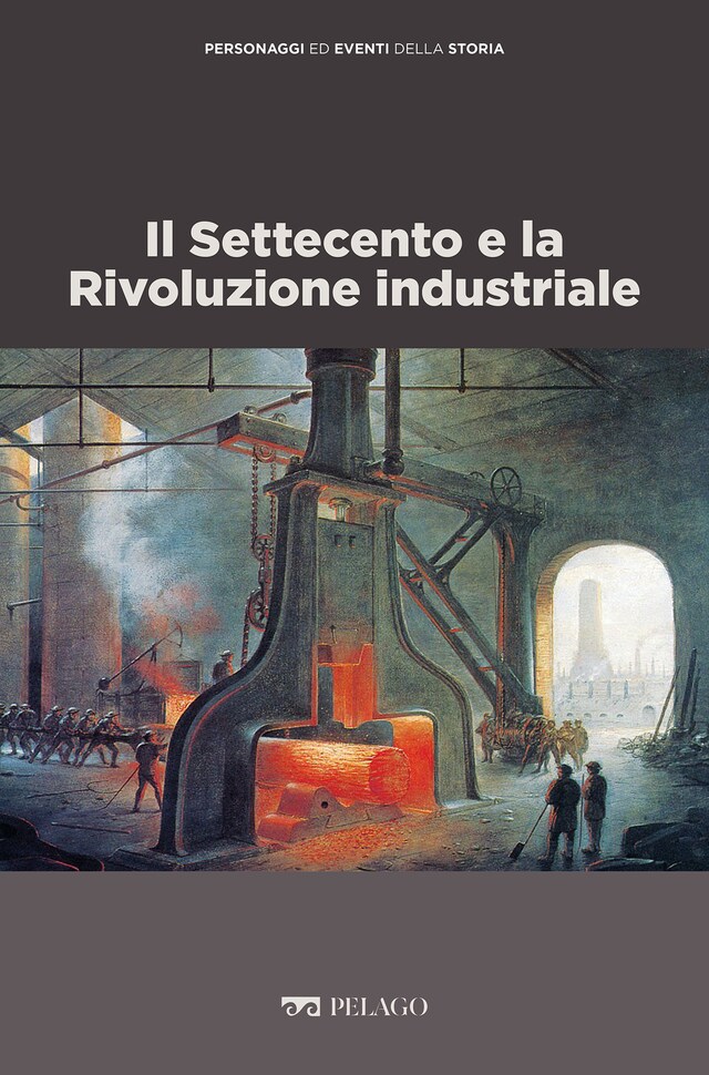 Kirjankansi teokselle Il Settecento e la Rivoluzione industriale