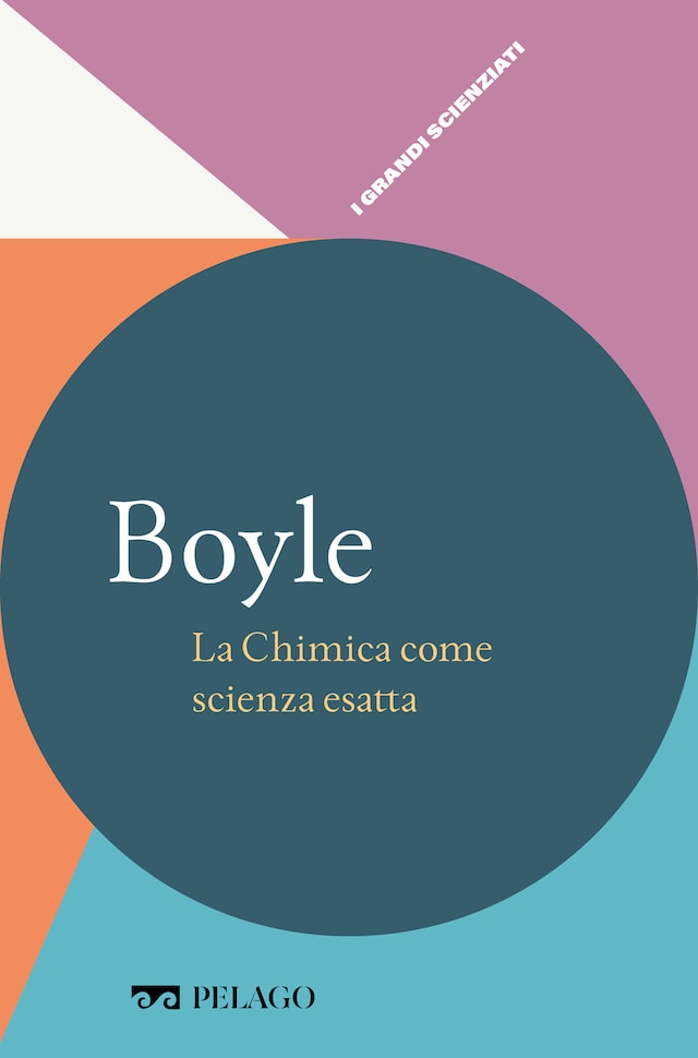 Book cover for Boyle - La Chimica come scienza esatta