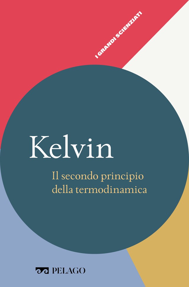Buchcover für Kelvin - Il secondo principio della termodinamica