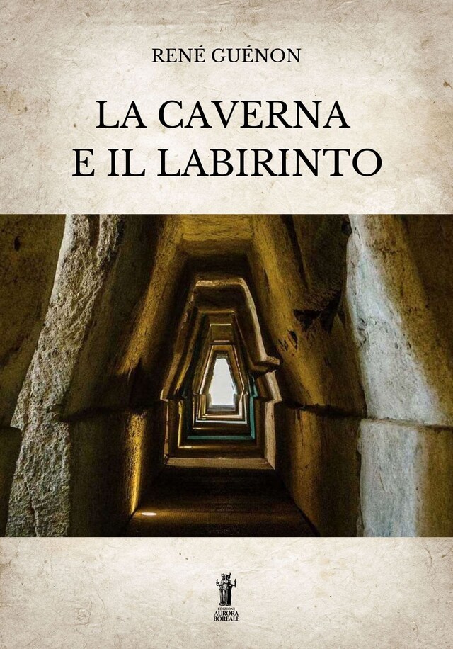 Book cover for La Caverna e il Labirinto
