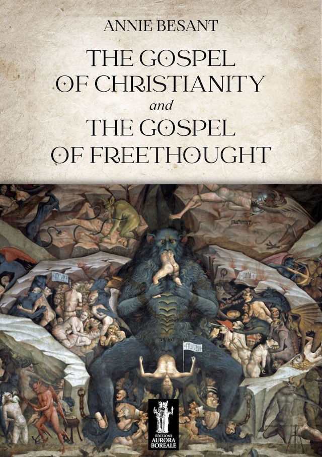 Kirjankansi teokselle The Gospel of Christianity and the Gospel of Freethought