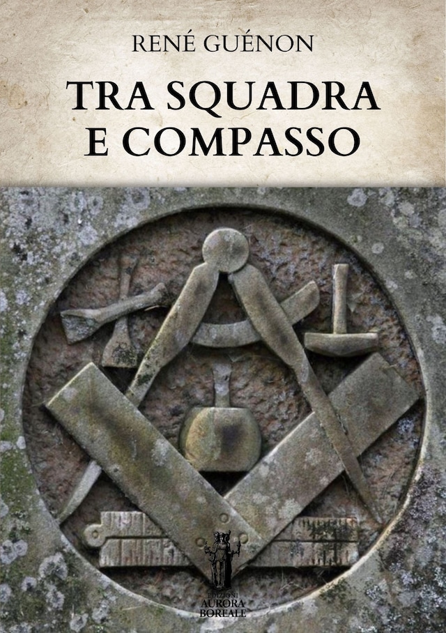 Book cover for Tra Squadra e Compasso
