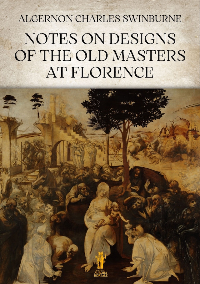 Book cover for Notes on Designs of the Old Masters at Florence