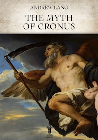 The Myth of Cronus