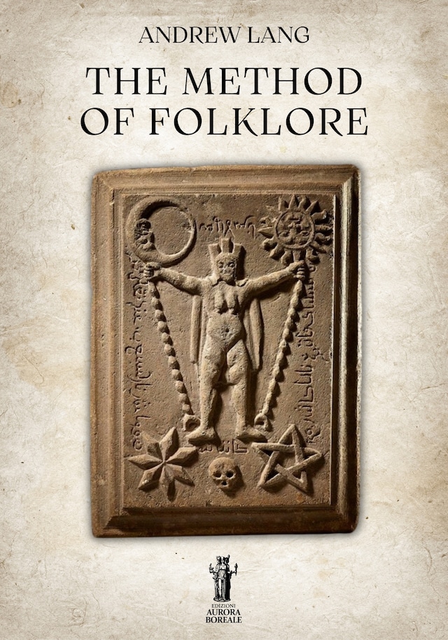 Bokomslag för The Method of Folklore