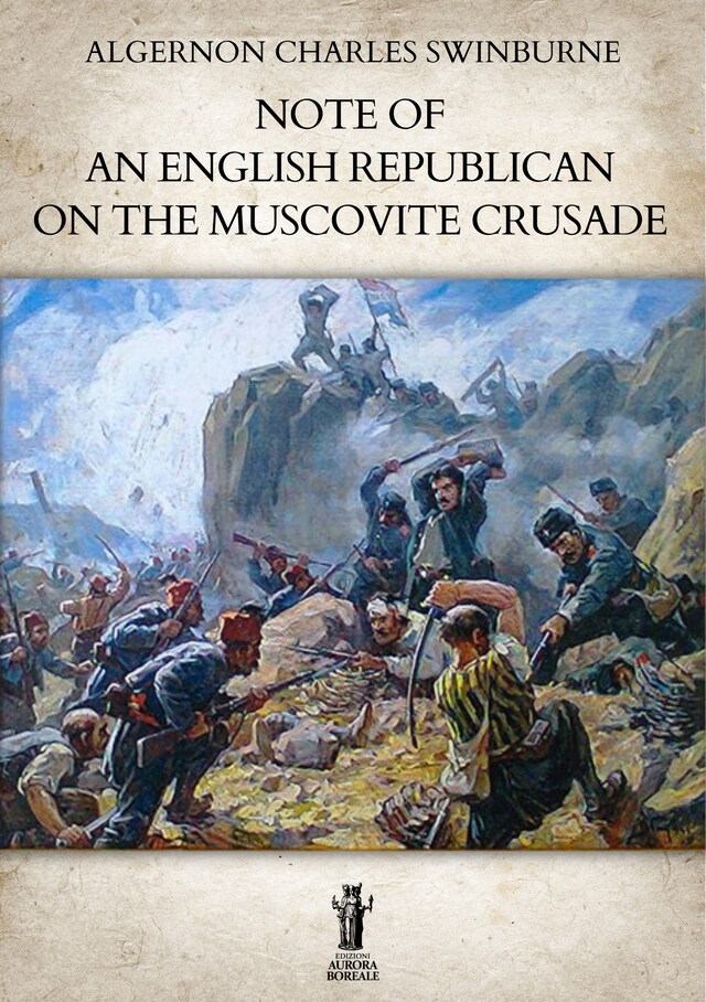 Copertina del libro per Note of an English Republican on the Muscovite Crusade