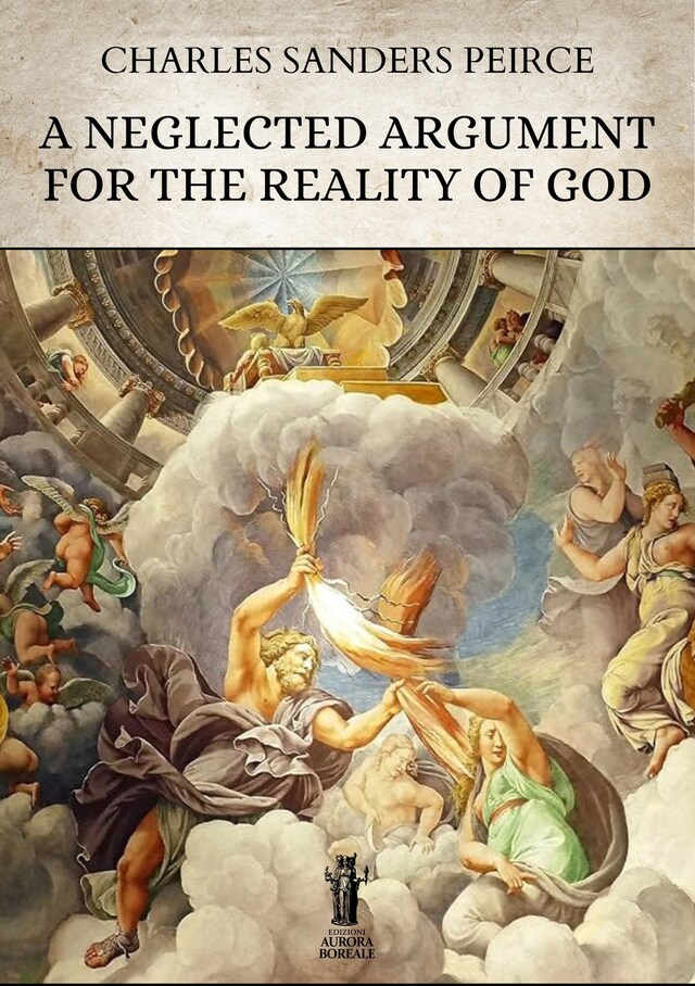 Kirjankansi teokselle A Neglected Argument for the Reality of God