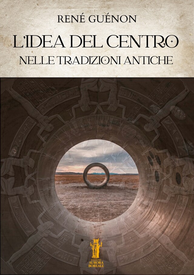 Portada de libro para L’idea del Centro nelle tradizioni antiche