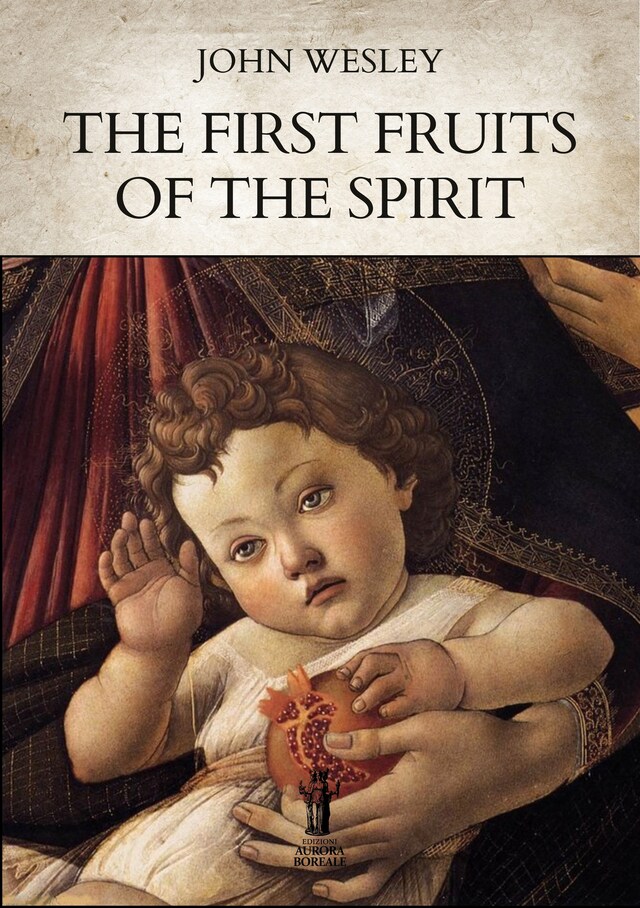 Book cover for The First Fruits of the Spirit