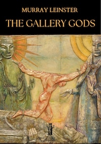 The Gallery Gods