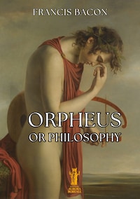 Orpheus, or Philosophy