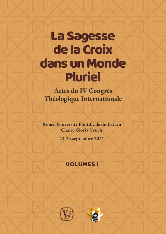 Buchcover für La Sagesse de la Croix dans un Monde Pluriel - Tome I