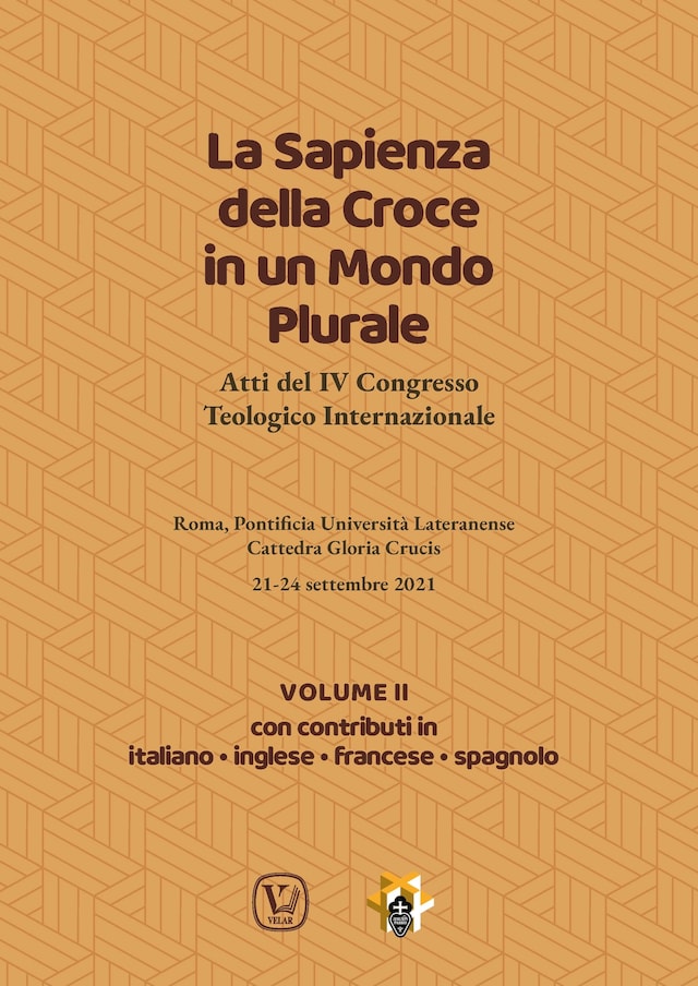 Book cover for La Sapienza della Croce in un Mondo Plurale • Volume 2