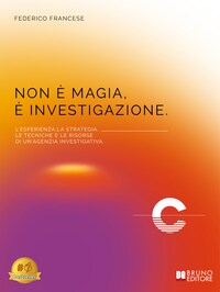 Non È Magia, È Investigazione