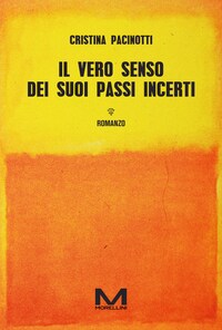 Il vero senso dei suoi passi incerti