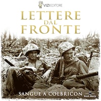 Lettere dal Fronte: Sangue a Colbricon
