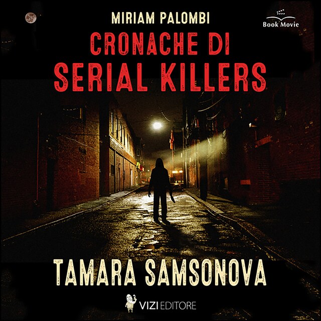 Copertina del libro per Cronache di Serial Killers: Tamara Samsonova