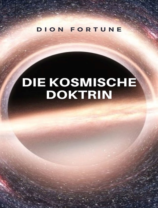 Book cover for Die kosmische doktrin (übersetzt)