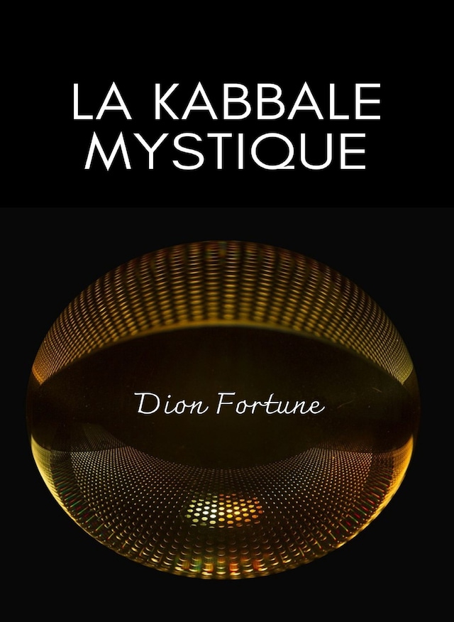 Book cover for La Kabbale mystique (traduit)