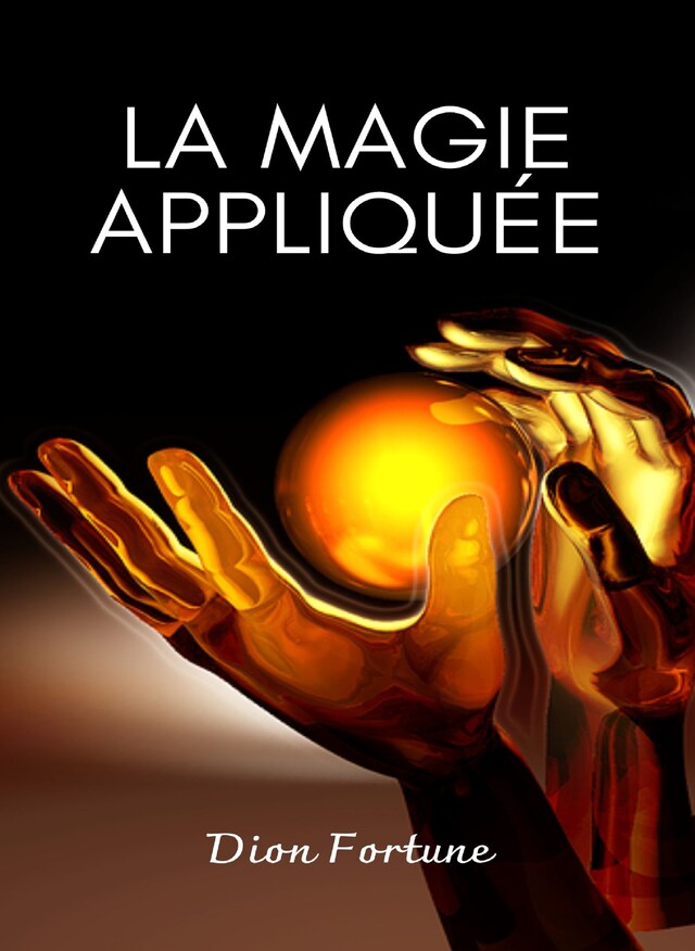 Book cover for La magie appliquée  (traduit)