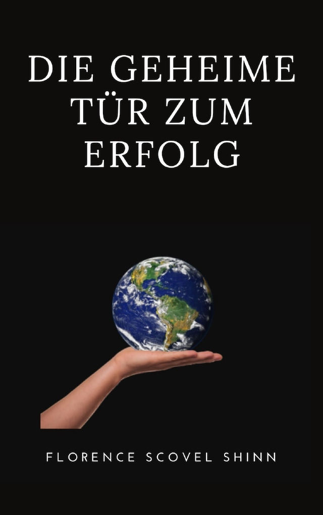 Okładka książki dla Die geheime tür zum erfolg  (übersetzt)