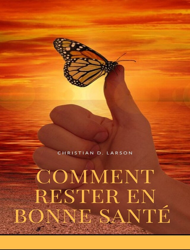 Book cover for Comment rester en bonne santé (traduit)