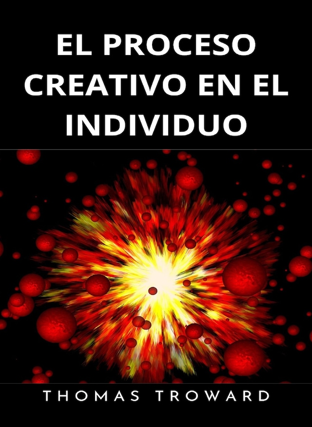 Couverture de livre pour El proceso creativo en el individuo (traducido)