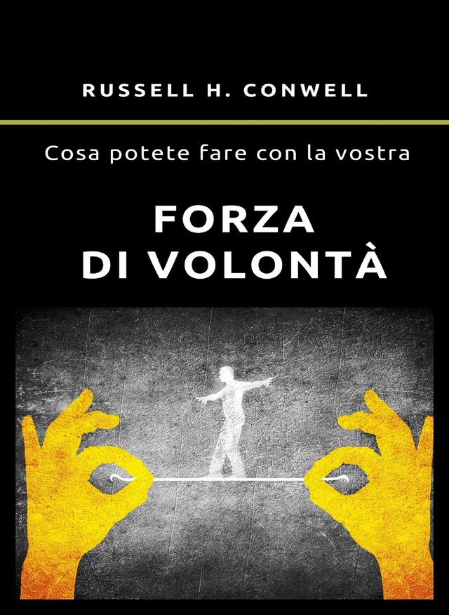 Copertina del libro per Cosa potete fare con la vostra forza di volontà (tradotto)