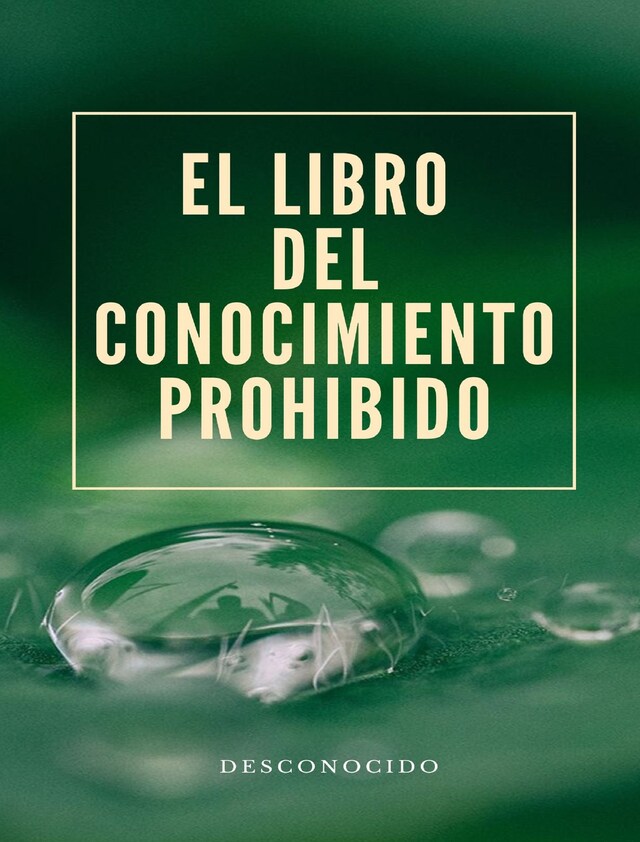 Boekomslag van El libro del conocimiento prohibido (traducido)