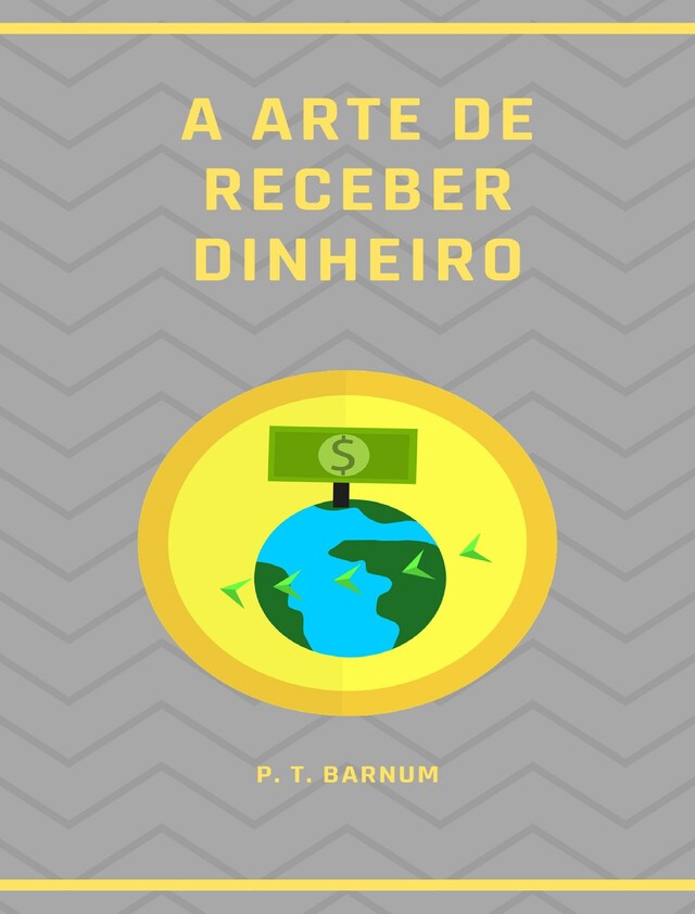 Buchcover für A arte de receber dinheiro (traduzido)