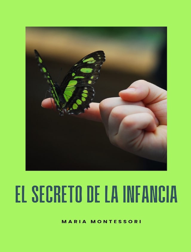 Book cover for El secreto de la infancia (traducido)