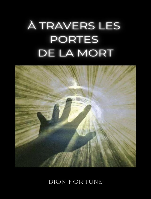 Book cover for À travers les portes de la mort (traduit)