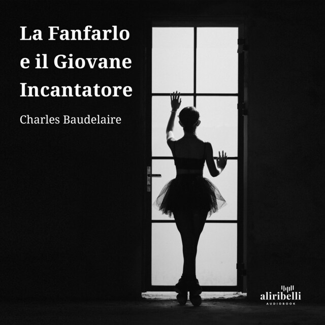 Book cover for La Fanfarlo e il Giovane Incantatore