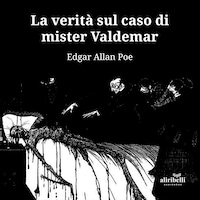 La verità sul caso di Mister Valdemar