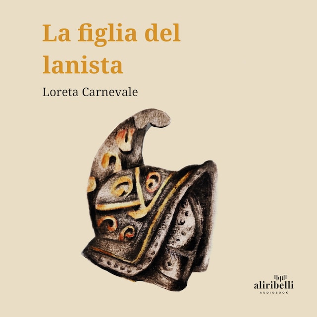 Book cover for La figlia del lanista