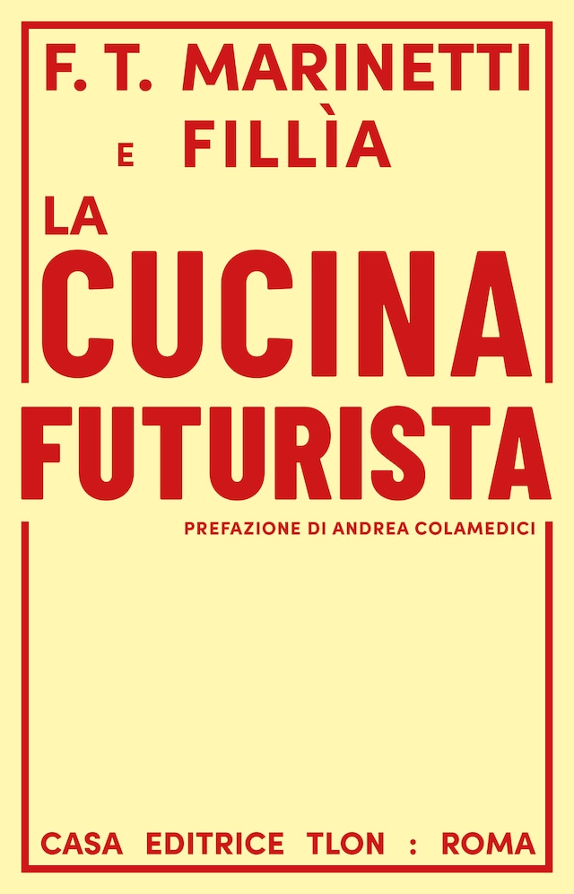 Book cover for La cucina futurista