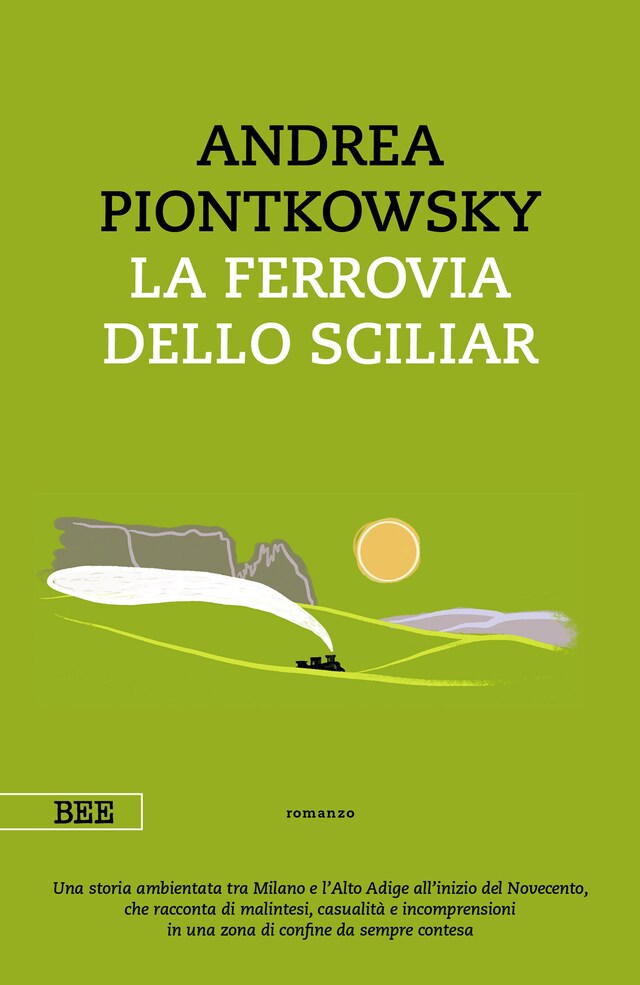 Couverture de livre pour La ferrovia dello Sciliar