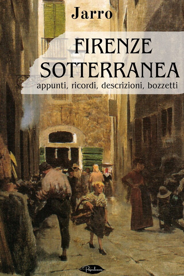 Couverture de livre pour Firenze sotterranea