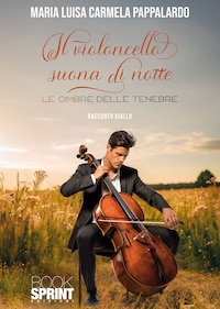 Il violoncello suona di notte